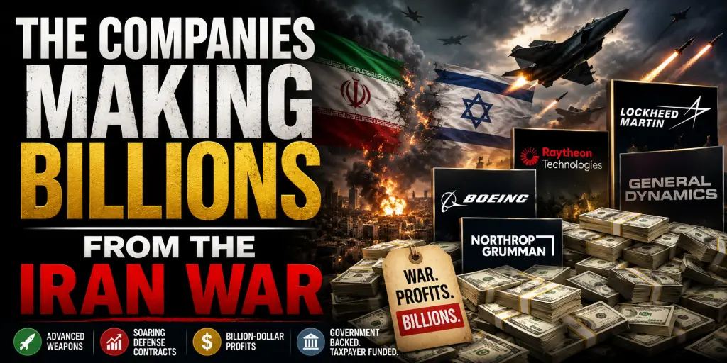 The companies making billions from the Iran war
